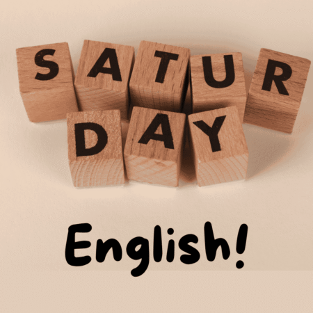 ¡clases de inglés sábados!